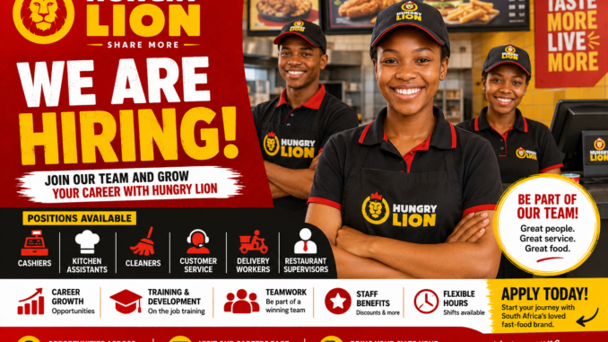 Hungry Lion Is Hiring – Restaurant and Fast Food Jobs Available in South Africa